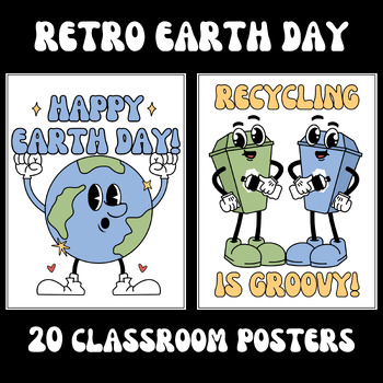 Preview of 20 Retro Groovy Earth Day Posters For The Classroom