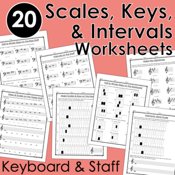 Preview of 20 Worksheets - Major Scale, Minor Scales, Keys, Intervals, Half & Whole steps