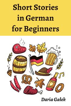 Preview of 20 Short Stories in German for Beginners + Excersises + Vocabulary