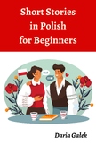 20 Short Stories in Polish for Beginners + Exercise + Solu