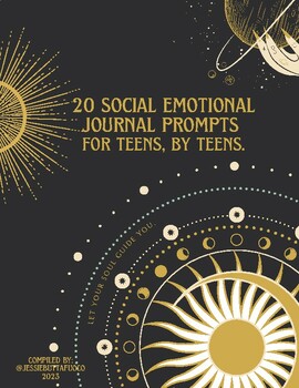 Preview of 20 Social Emotional Journal Prompts For Teens, By Teens.