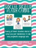 20 Social Skills Flash Cards to Build Pragmatic Language
