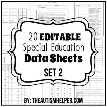 Preview of 20 Special Education Data Sheets SET 2 {EDITABLE}