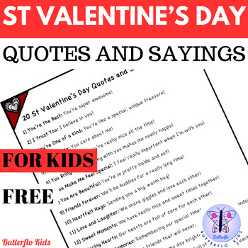 20 St Valentine's Day Quotes and Sayings for Kids FREE by Butterflo Kids