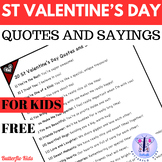 20 St Valentine's Day Quotes and Sayings for Kids FREE