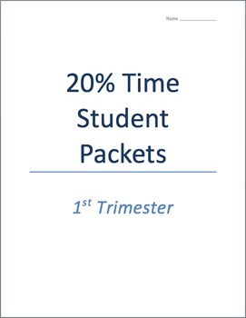 Preview of 20% Time Project - outlines, schedules, student assessments, and more