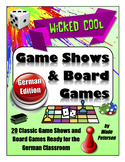 20 Wicked Cool Game Shows & Board Games for the German Classroom