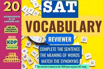 Preview of 20 Worksheets 212 Words - SAT Vocabulary Reviewer Worksheets & Teaching Material