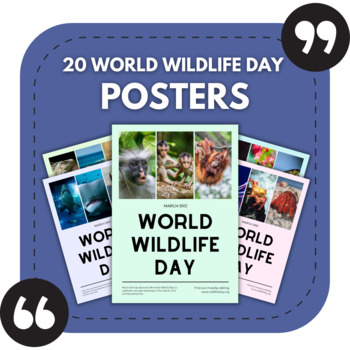 Preview of 20 'World Wildlife Day' Posters | Environmental Decor | March 3rd