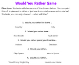 20 Would You Rather Questions