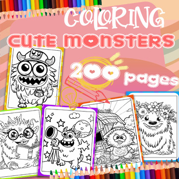 Preview of 200 Cute Monsters Coloring Pages |Monsters coloring books