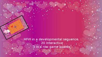 Preview of 200 HFW in a developmental sequence - 3 in a row valentines powerpoint