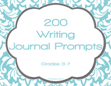 200 Journal Writing Prompt Task Cards