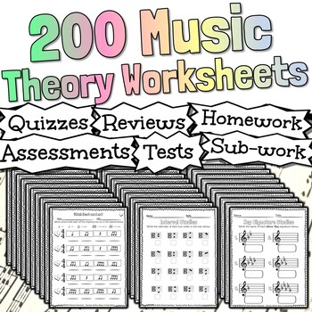 Preview of 200 Music Theory Worksheets | Tests Quizzes Homework Reviews Sub Work & More!