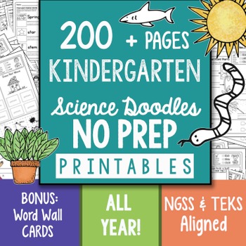 Preview of 200+ Page NO PREP Science Doodles Kindergarten Printables Full Year
