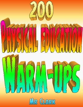 Preview of 200 Physical Education Warm-Ups