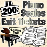 200 Piano Scales Exit Tickets | Tests Quizzes Homework Sub
