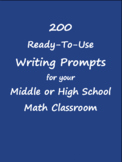 200 Ready-to-Use Algebra and Geometry Writing Prompts