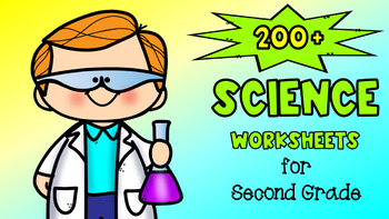 Preview of 200+ Science Worksheets for Second Grade