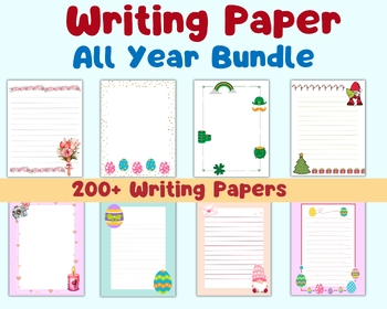 Preview of 200 + Writing Paper Bundle , Full Year Writing Paper Bundle 200 + sheets