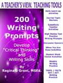 200 Writing Prompts " Develop Critical Thinking and Writin