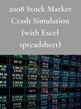 Preview of 2008 Stock Market Crash BUNDLE (Simulation with Worksheets)