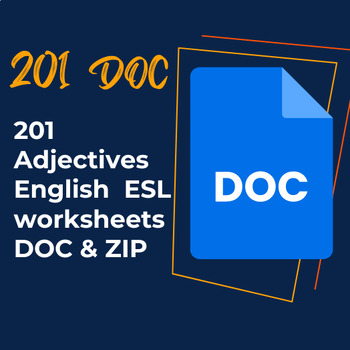Preview of 201 Adjectives English ESL worksheets DOC & ZIP