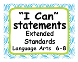 2012 C Core Extended Standards "I CAN" Statements 6-8 Lang