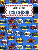 Superhero Theme Editable Calendar