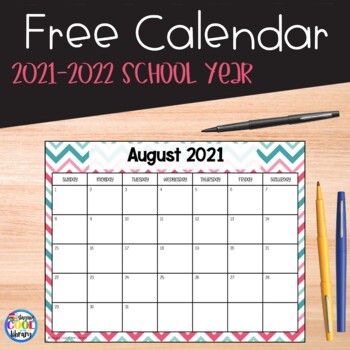 2021-2022 Calendar {Freebie} By Staying Cool In The Library | Tpt