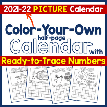 Preview of Student Monthly Calendar SY2021-22 CYO Picture Calendar with Ready-to-Trace Nos.