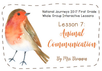 Preview of 2017 National Journeys First Grade - SMART Board Lesson 7