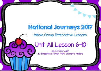 Preview of Journeys Kindergarten Unit 2: All Lessons (Lessons 6-10) Days 1-5 SmartBoard)