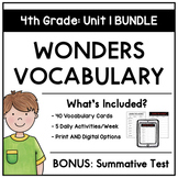 2017 Wonders Vocabulary: Fourth Grade Unit 1 BUNDLE