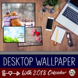 2018 Monthly Calendar: Desktop Wallpaper