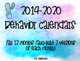 2019-2020 Behavior Calendars **2 Versions of Each Month**