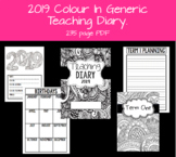 2019 Colour In Generic Teacher Diary/Planner