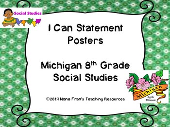 Preview of 2019 Michigan 8th Grade Social Studies I Can Statement Posters