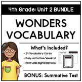 2020/2023 Wonders Vocabulary: Fourth Grade Unit 2 BUNDLE