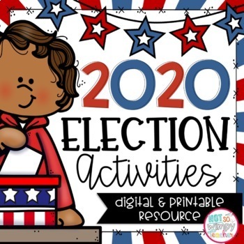 Preview of 2020 Election Activities Digital and Printable