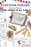 2020 Election Themed Activity Packet for Voters of All Ages