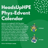 HeadsUpHPE Phys-Edvent Calendar