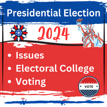 Preview of 2024 Presidential Election Civic Studies Lesson grades 5th to 7th SS.7.CG.2.6