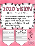 2020 Vision Bunting Flag