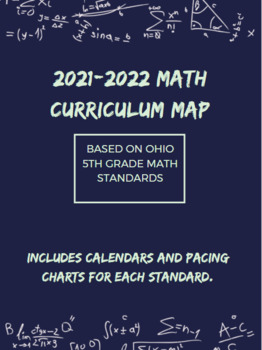 Preview of 2021-2022 5th Grade Math Curriculum Map/Pacing Chart