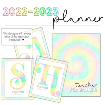 Preview of 2022-2023 Editable Tie-Dye/Rainbow Colors Teacher Planner