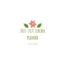 2021-2022 Teacher Planner (Includes Monthly, Weekly, and l