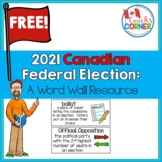 2021 Canadian Federal Election Word Wall Freebie