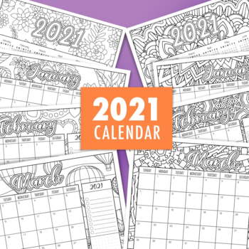2021 Coloring Calendar by Sarah Renae Clark | Teachers Pay Teachers