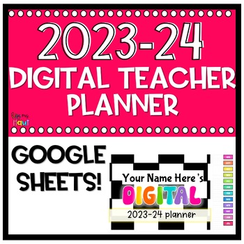 Preview of 2023-2024 Digital Teacher Planner (Google Sheets)